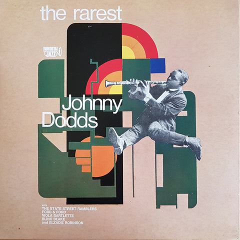 Johnny Dodds - The Rarest Johnny Dodds (LP, Comp) - USED
