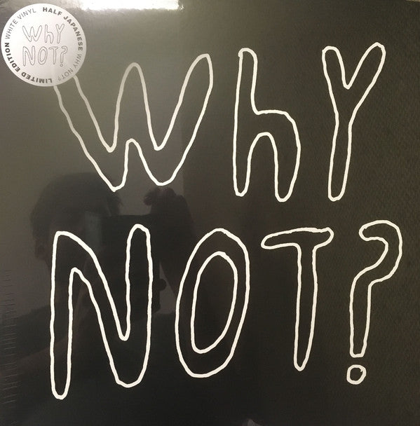 Half Japanese* - Why Not? (LP, Album, Ltd, Whi) - NEW