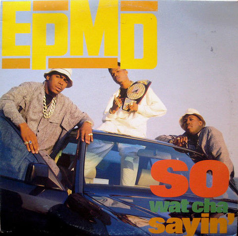 EPMD - So Wat Cha Sayin' (12", RE) - USED