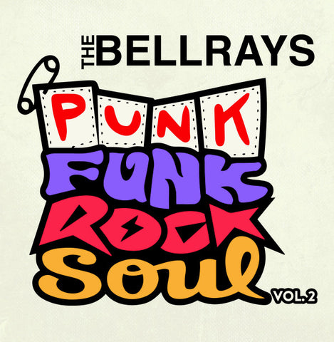 The Bellrays - Punk Funk Rock Soul, Vol 2 (LP, Ltd, Pur) - NEW