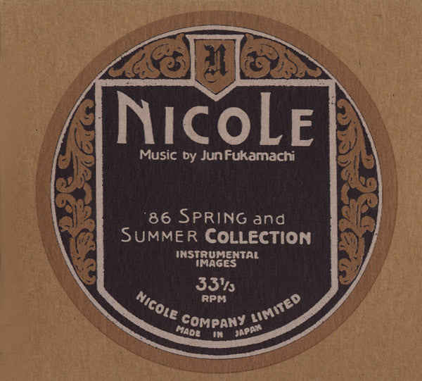 Jun Fukamachi - Nicole (86 Spring And Summer Collection - Instrumental Images) (CD, Album, RE) - USED