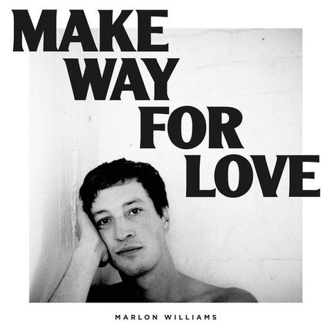 Marlon Williams (6) - Make Way For Love (LP, Album, Ltd, Whi) - NEW