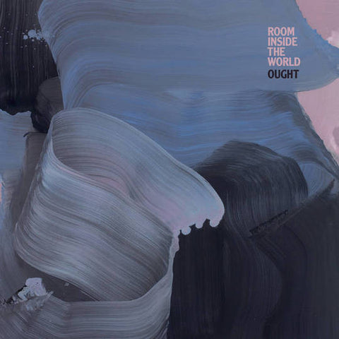 Ought - Room Inside The World (LP, Album) - NEW