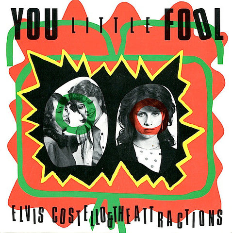 Elvis Costello & The Attractions - You Little Fool (7", Single) - USED