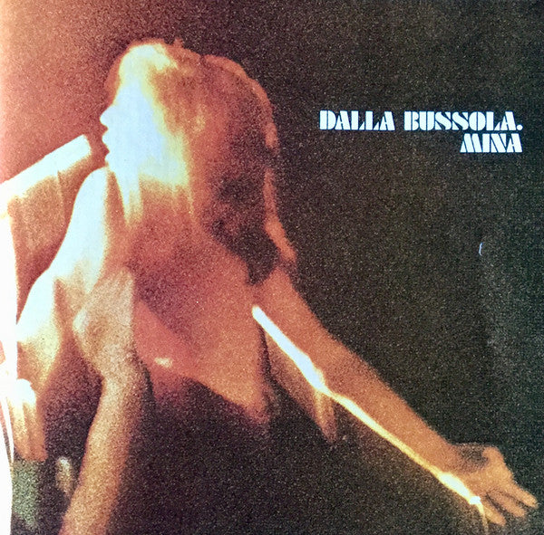 Mina (3) - Dalla Bussola (CD, Album, RE, RM) - USED
