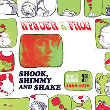 Wynder K. Frog - Shook Shimmy And Shake: The Complete Recordings 1966-1970 (3xCD, Album, RE, RM + Box, Comp) - NEW