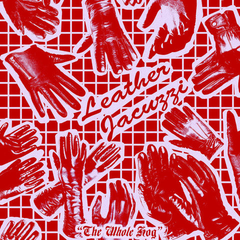 Leather Jacuzzi - The Whole Hog (LP, Album, Ltd) - USED