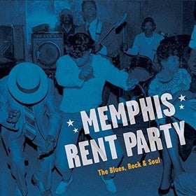 Various - Memphis Rent Party - The Blues, Rock, & Soul In Music's Hometown (LP, Album, Comp, gat) - NEW