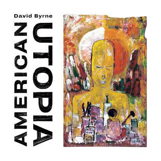 David Byrne - American Utopia (LP, Album) - NEW