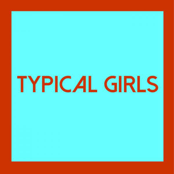 Various - Typical Girls Volume Four (LP, Comp) - NEW