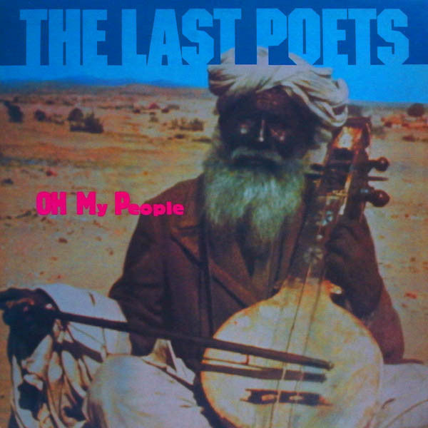 The Last Poets - Oh My People (LP, Album) - USED