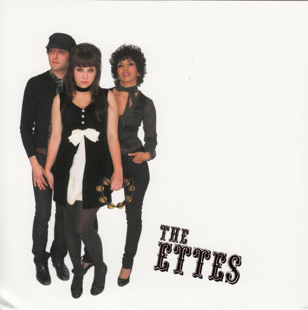 The Ettes - Dead And Gone / Get Out (7", Single) - USED