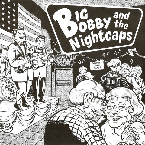 Big Bobby And The Nightcaps - Not The Same (7", Pin) - USED