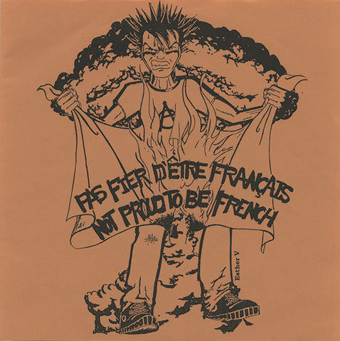 Various - Pas Fier D'Être Français - Not Proud To Be French (7", EP, Bro) - USED