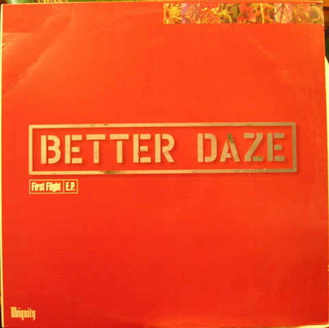 Better Daze - First Flight E.P. (12", EP) - USED