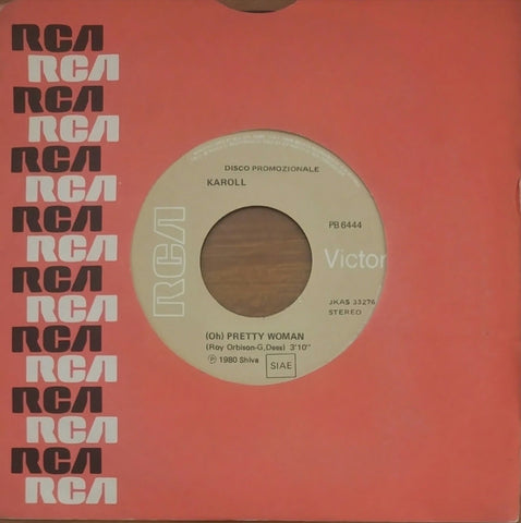 Karoll - (Oh) Pretty Woman / Banana Split In New York (7", Promo) - USED