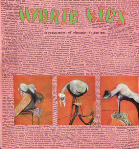 Hybrid Kids - Hybrid Kids - A Collection Of Classic Mutants (LP) - USED