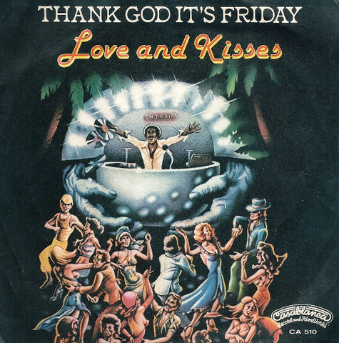Love & Kisses - Thank God It's Friday (7", Single) - USED