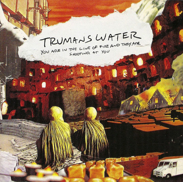 Trumans Water - You Are In The Line Of Fire And They Are Shooting At You (CD, Album) - USED