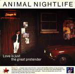 Animal Nightlife - Love Is Just The Great Pretender (2x12", Single) - USED