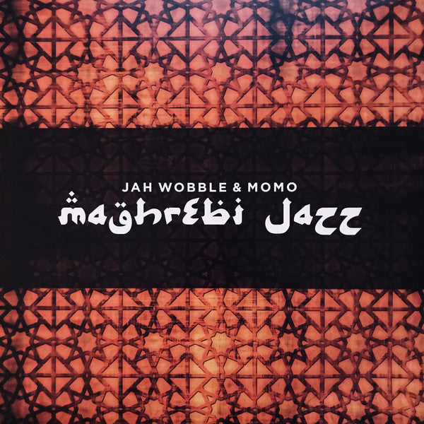 Jah Wobble & Momo (5) - Maghrebi Jazz (LP, Album) - NEW