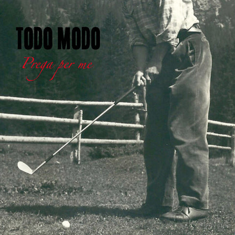 Todo Modo (2) - Prega per me (LP) - NEW