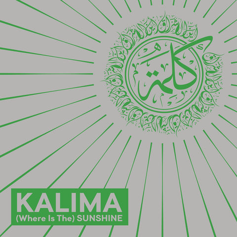 Kalima (6) - (Where Is The) Sunshine (7", RE, RM) - NEW