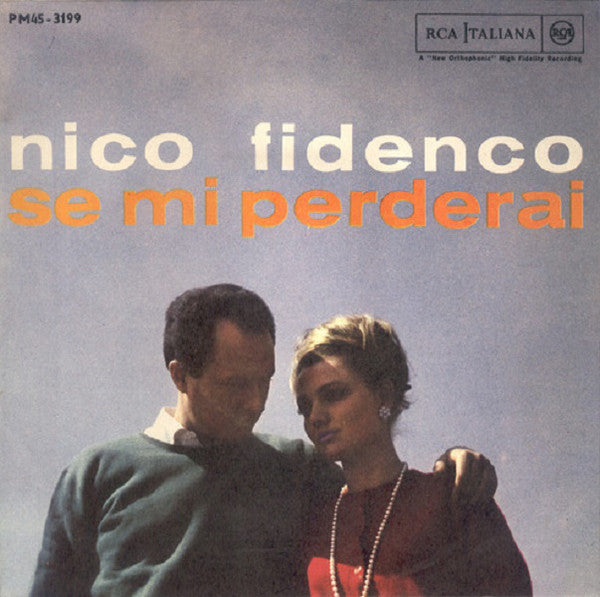 Nico Fidenco - Se Mi Perderai (7") - USED