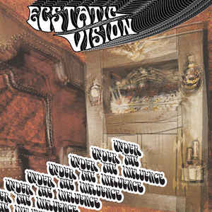 Ecstatic Vision - Under The Influence (12", EP) - NEW