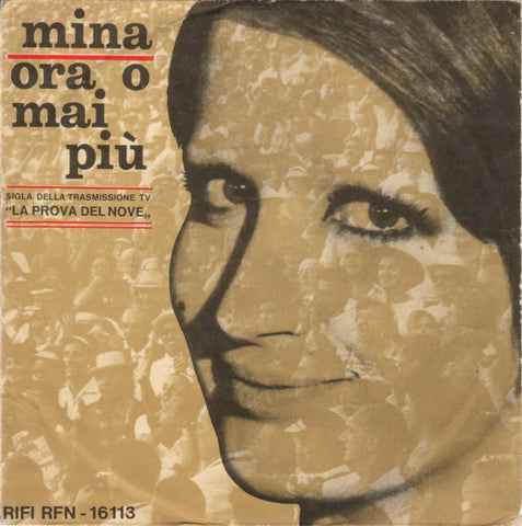 Mina (3) - Ora O Mai Più (7") - USED