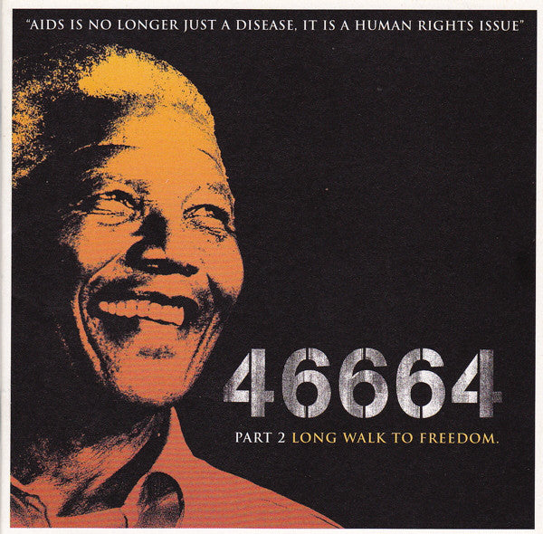 Various - 46664 - Part 2 Long Walk To Freedom (CD, Album) - NEW