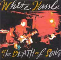 White Hassle - The Death Of Song (CD, Album) - USED