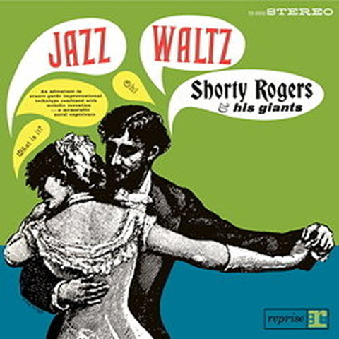 Shorty Rogers & His Giants* - Jazz Waltz (LP, Album) - NEW
