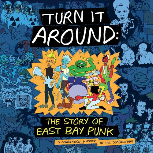 Various - Turn It Around: The Story Of East Bay Punk (2xLP, Comp, Blu) - NEW