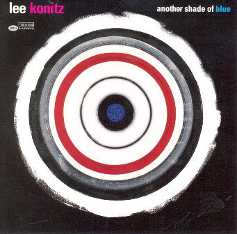 Lee Konitz - Another Shade Of Blue (CD, Album) - USED