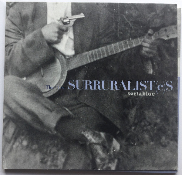 The/Les Surruralist(e)s - Sortablue (CD, Album) - USED