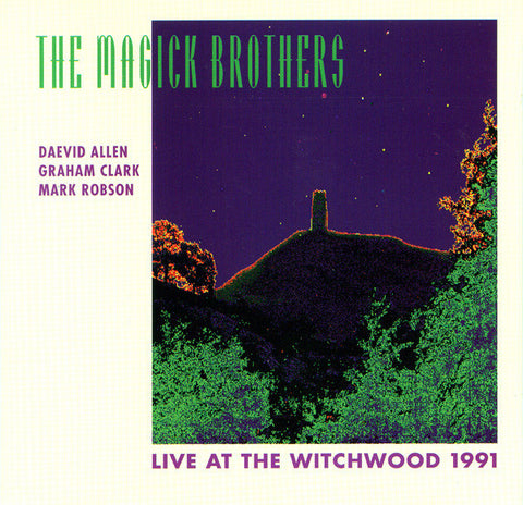 The Magick Brothers - Live At The Witchwood 1991 (CD, Album) - USED