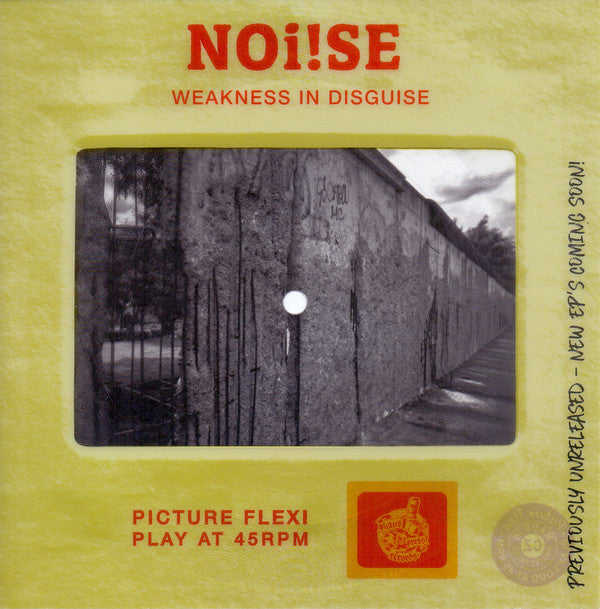 Noi!se - Weakness In Disguise (Flexi, 7", S/Sided) - NEW