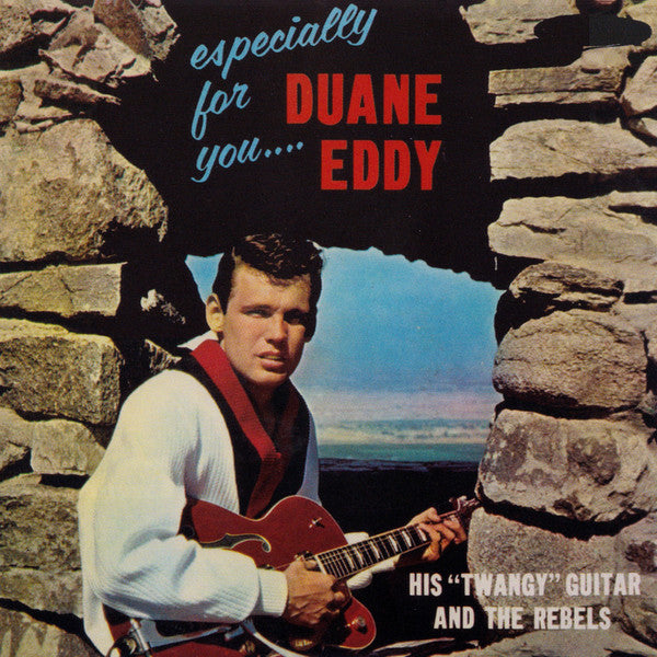 Duane Eddy His "Twangy" Guitar And The Rebels* - Especially For You (CD, Album, RE, RM) - NEW