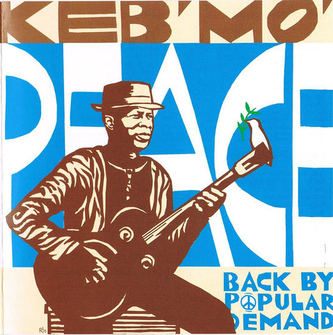 Keb' Mo'* - Peace... Back By Popular Demand (CD, Album) - USED
