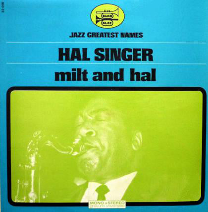 Hal Singer - Milt And Hal (LP, Album) - USED