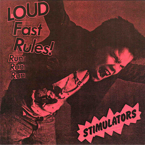 Stimulators* - Loud Fast Rules! (7", EP, Ltd, RE, RM, Pin) - NEW