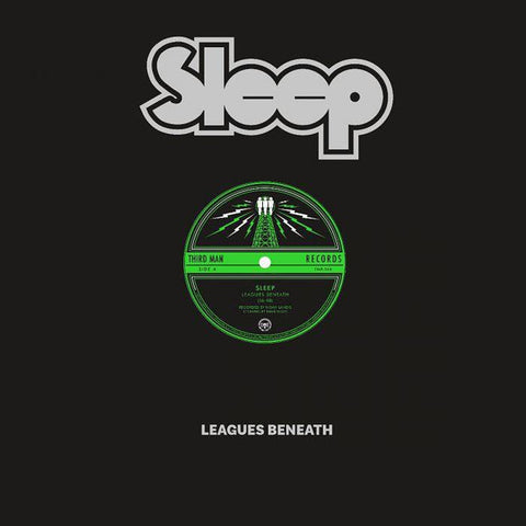 Sleep - Leagues Beneath (12", S/Sided, Single, Etch) - NEW