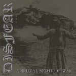 Disfear - A Brutal Sight Of War (12", RE) - NEW