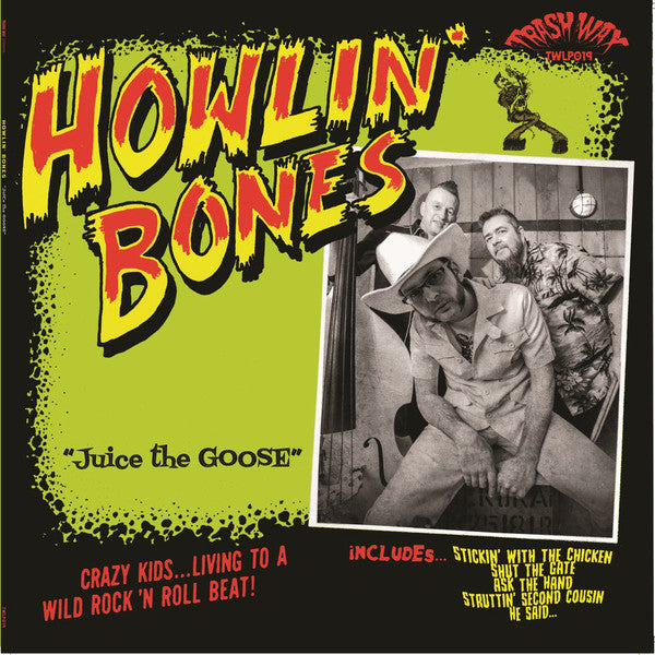 Howlin' Bones* - Juice The Goose (LP, Ltd) - NEW