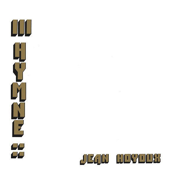 Jean Hoyoux - III Hymne (LP, Album, RE, RM) - NEW