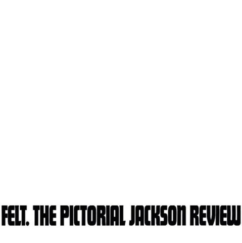 Felt - The Pictorial Jackson Review (LP, Album, RE, RM, Gat) - NEW