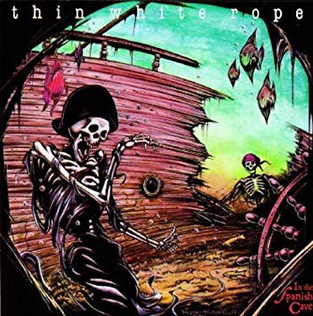 Thin White Rope - In The Spanish Cave (LP, Album, Ltd, RM, Ora) - NEW