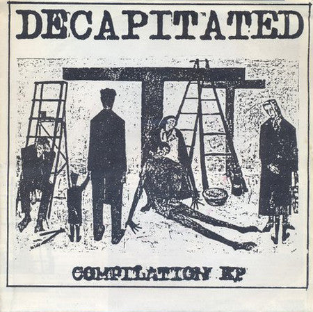 Various - Decapitated Compilation EP (7", EP, Ltd, Num) - USED