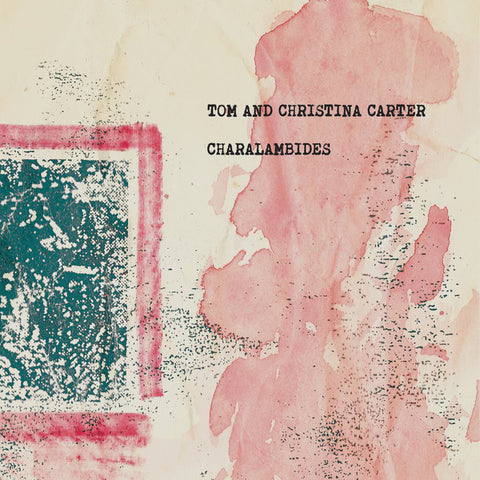 Charalambides - Tom And Christina Carter (2xLP, Album) - NEW